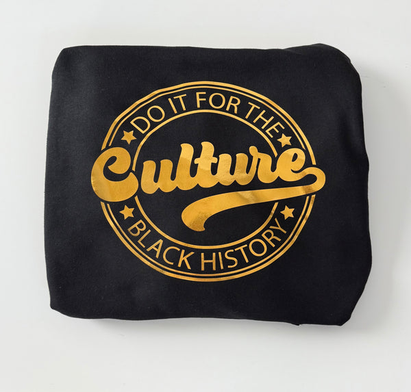 Do it for the Culture