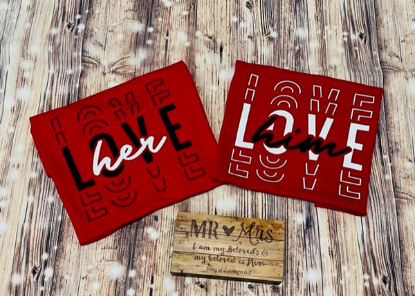 I Love You Valentines His & Hers